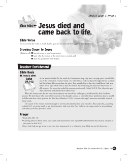 Jesus died and came back to life.