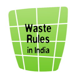 Waste Rules - Chintan Environmental Research and Action Group