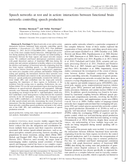 Speech networks at rest and in action: interactions between