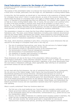 Fiscal Federations: Lessons for the Design of a European Fiscal Union