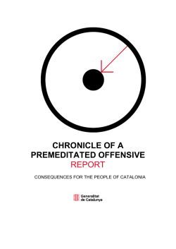 Chronicle of a premeditated offensive