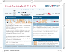 3 Steps to Reconstituting Gonal-f&reg; RFF 75 IU Vial