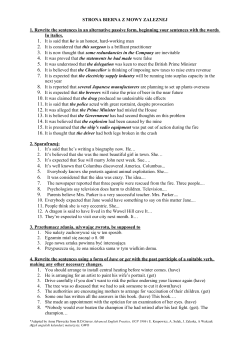 STRONA BIERNA Z MOWY ZALEZNEJ 1. Rewrite the sentences in