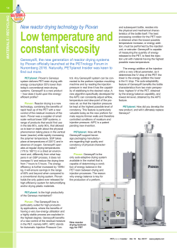 low temperature and constant viscosity - new reactor drying