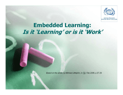 Embedded Learning: Is it `Learning` or is it `Work`(PPP)