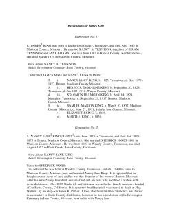 Descendants of James King Generation No. 1 1. JAMES 1 KING was