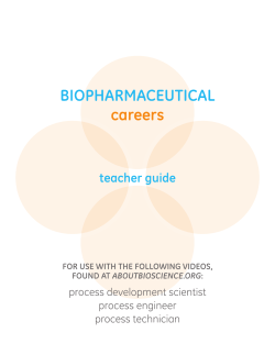 Biopharmaceutical Careers: Teacher Guide