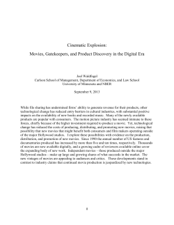 Cinematic Explosion: Movies, Gatekeepers, and Product Discovery