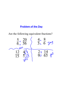 Are the following equivalent fractions?