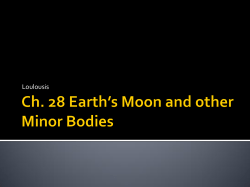 Ch. 28 Earth`s Moon