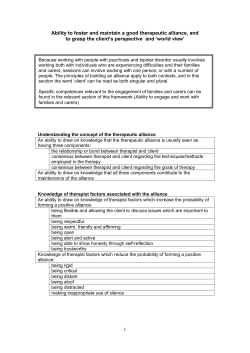 Ability to foster and maintain a good therapeutic alliance, and