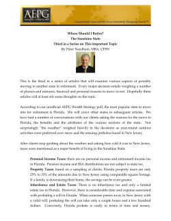 Where Should I Retire? The Sunshine State Third in a Series on