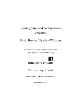 Jordan groups and homogeneous structures David Beowulf Bradley