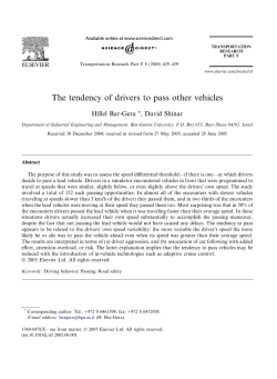 The tendency of drivers to pass other vehicles