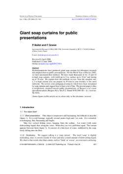 Giant soap curtains for public presentations