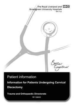 Information for patients undergoing Cervical Discectomy.