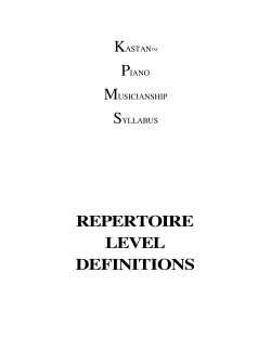 Repertoire Level Definitions Levels included in this document
