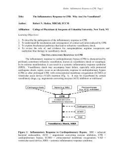 The Inflammatory Response to CPB: Why Am I So Vasodilated?