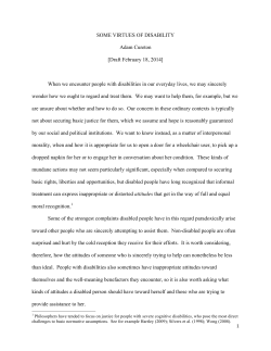 SOME VIRTUES OF DISABILITY Adam Cureton [Draft February 18