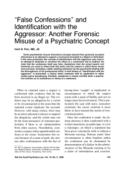 "False Confessions" and Identification with the Aggressor: Another