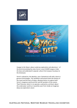 Voyage to the Deep is about undersea exploration and adventure