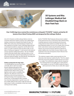 3D Systems and Rita Leibinger Medical Get Disabled Dogs Back on