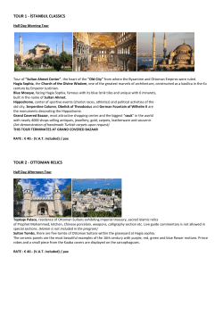 TOUR 1 - İSTANBUL CLASSICS TOUR 2 - OTTOMAN RELICS