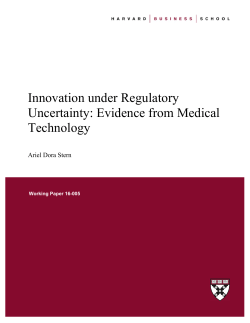 Innovation under Regulatory Uncertainty: Evidence from Medical