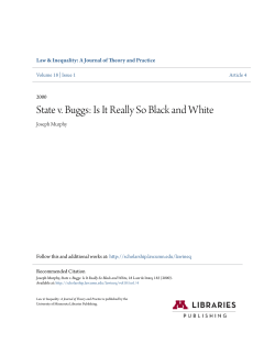 State v. Buggs: Is It Really So Black and White