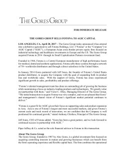 THE GORES GROUP SELLS FOTONA TO AGIC CAPITAL