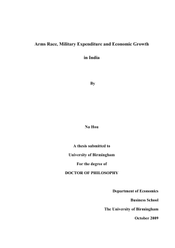 Arms Race, Military Expenditure and Economic Growth in India