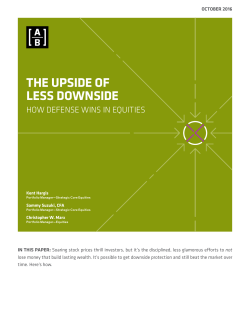 the upside of less downside