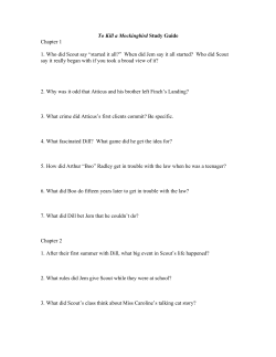 To Kill a Mockingbird Study Guide Chapter 1 1. Who did Scout say