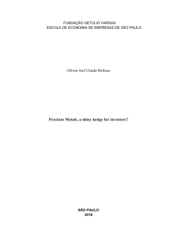 Precious Metals, a shiny hedge for investors?