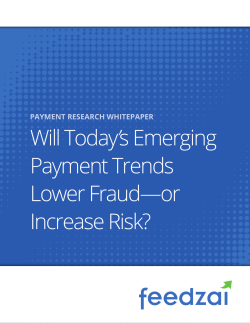 Will Today`s Emerging Payment Trends Lower Fraud—or Increase