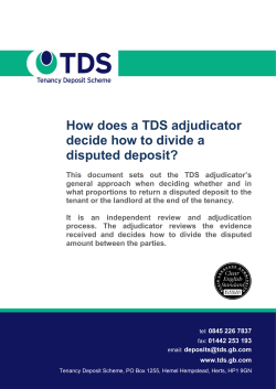 How does a TDS adjudicator divide a disputed deposit