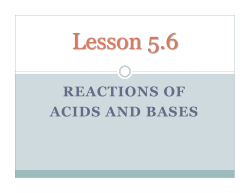 REACTIONS OF ACIDS AND BASES