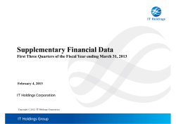 Supplementary Financial Data First Three Quarters of the Fiscal
