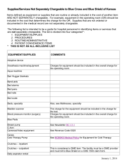 Supplies/Services Not Separately Chargeable to Blue Cross and