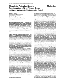 Minireview Metastatic Potential: Generic Predisposition of the