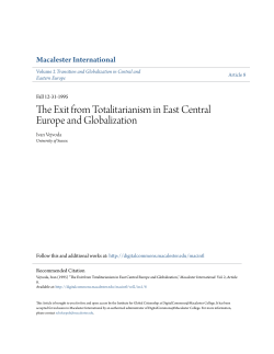 The Exit from Totalitarianism in East Central Europe and Globalization