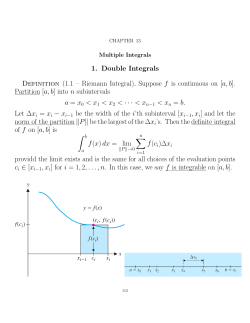 1. Double Integrals Definition (1.1 &ndash; Riemann Integral). Suppose f is