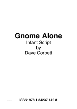 Gnome Alone Script - Musicline Publications