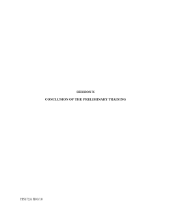 hs172a r01/10 1 session x conclusion of the preliminary training