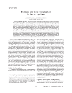 Features and their configuration in face recognition