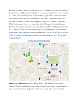 Bounded by Elysian Fields and Esplanade Avenue