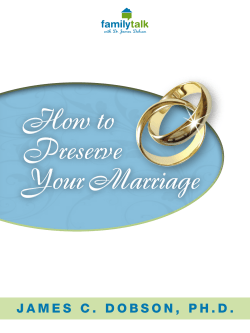 How to Preserve Your Marriage - Dr. James Dobson`s Family Talk