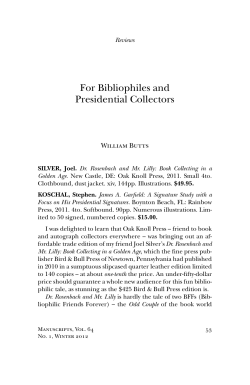 For Bibliophiles and Presidential Collectors