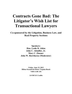 Contracts Gone Bad: The Litigator`s Wish List for
