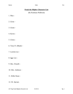 Freak the Mighty Character List (By Rodman Philbrick) 1. Max &ndash; 2